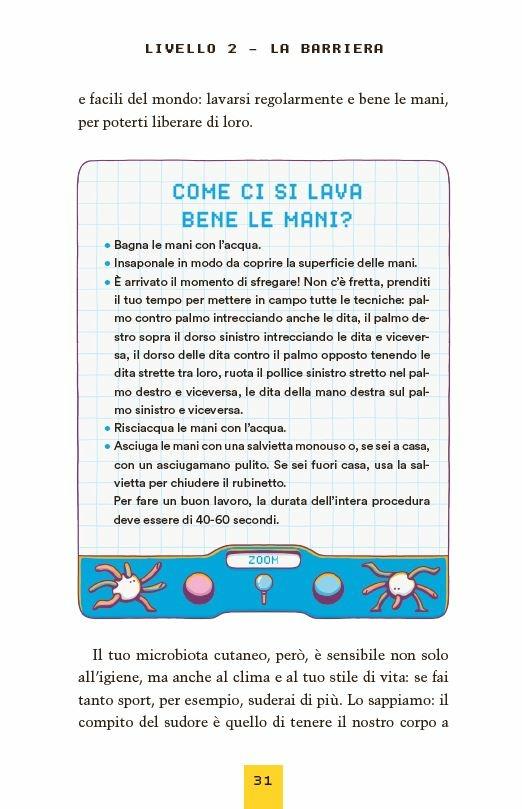 Virusgame. Dall'attacco alla difesa: come si protegge il corpo umano - Antonella Viola,Federico Taddia - 9