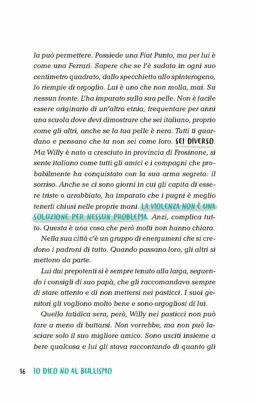 Io dico no al bullismo. 10 parole per capire il mondo - Alberto Pellai,Barbara Tamborini - 8