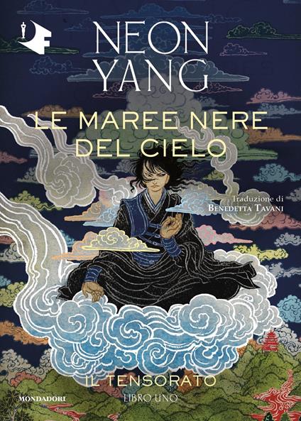 Le maree nere del cielo. Il Tensorato. Vol. 1 - Neon Yang - copertina