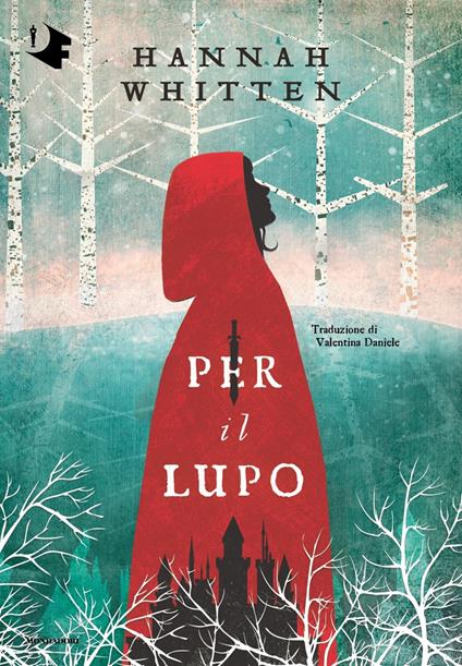 Per il lupo: Vol. 1 : Whitten, Hannah, Daniele, Valentina: : Libri