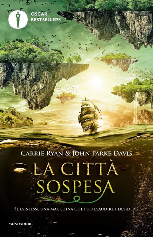 La città sospesa - Carrie Ryan,John Parke Davis - copertina