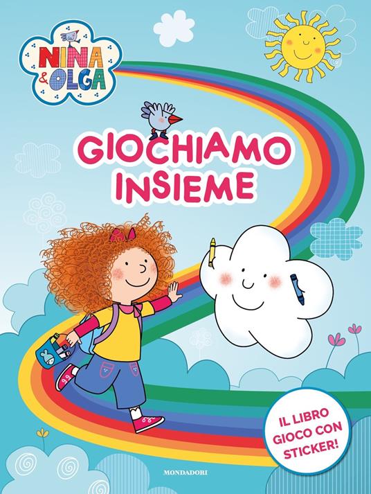 Giochiamo insieme! Nina&Olga. Con adesivi. Ediz. a colori - Nicoletta Costa,Stefania Raimondi - copertina