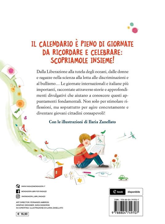 Questo è un giorno speciale. Dalla Terra ai Diritti Umani, dalla Pace, alla Memoria... 20 giornate da celebrare insieme - Rossella Köhler - 2