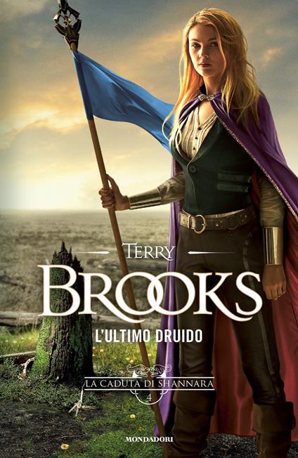 L' ultimo druido. La caduta di Shannara. Vol. 4 - Terry Brooks - copertina