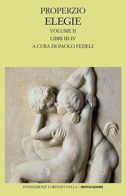 Elegie. Vol. 2: Libri III-IV. - Sesto Properzio - copertina