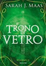 La corona di mezzanotte. Il trono di ghiaccio - Sarah J. Maas - Libro -  Mondadori - Chrysalide