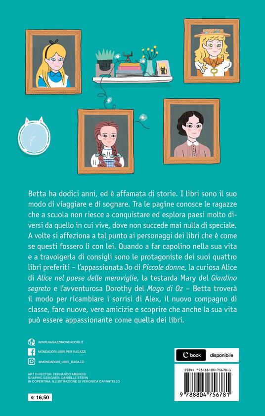 Amiche tra le pagine. Quando le protagoniste dei tuoi libri preferiti prendono vita - Lodovica Cima - 2