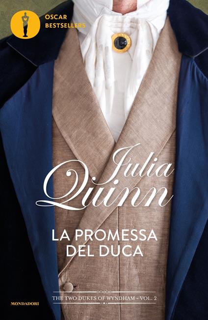 La promessa del duca. The two dukes of Wyndham. Vol. 2 - Julia Quinn - copertina