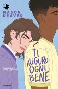 Libro Ti auguro ogni bene Mason Deaver