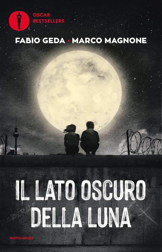 Il lato oscuro della luna - Fabio Geda,Marco Magnone - copertina