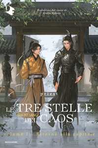 Libro Ritorno alla capitale. Le tre stelle del caos. Vol. 1 Priest