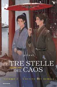 Libro L'arrivo dei nemici. Le tre stelle del caos. Vol. 2 Priest