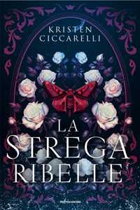 Libro La strega ribelle Kristen Ciccarelli