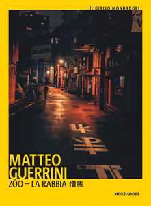 Libro Zoo. La rabbia Matteo Guerrini