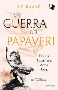 Libro La guerra dei papaveri R. F. Kuang