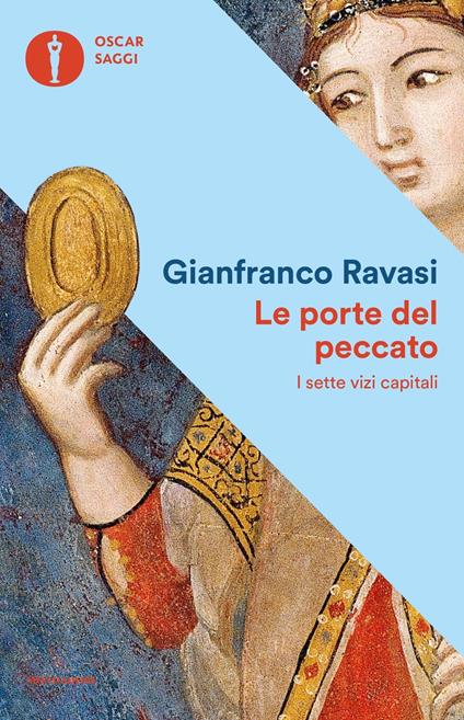 Le porte del peccato. I sette vizi capitali - Gianfranco Ravasi - copertina