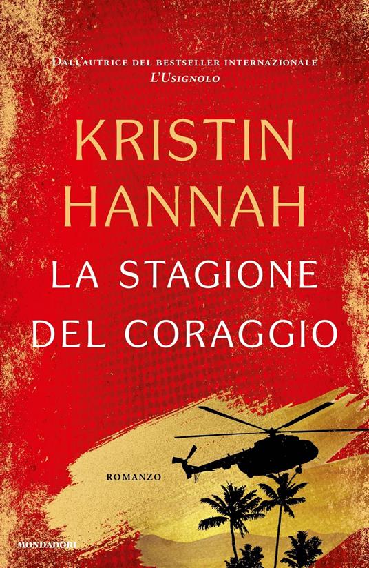 La stagione del coraggio - Kristin Hannah - copertina