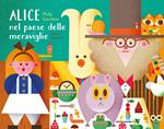 Alice nel paese delle meraviglie. Libro pop-up. Ediz. a colori