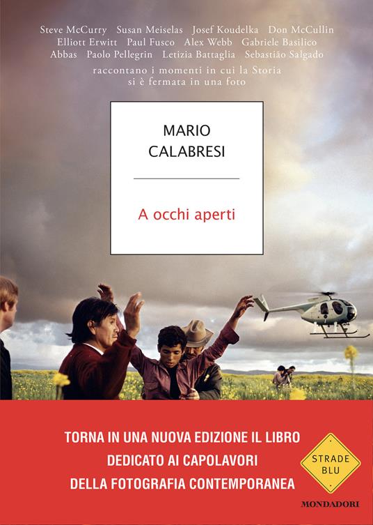 A occhi aperti. Ediz. illustrata - Mario Calabresi - copertina