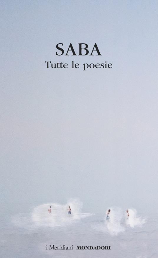 Tutte le poesie - Umberto Saba - copertina