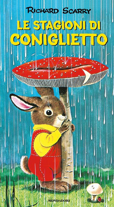 Le stagioni di Coniglietto. Ediz. a colori - Richard Scarry - copertina