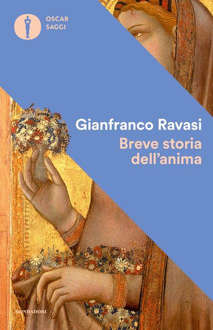 Breve storia dell'anima - Gianfranco Ravasi - copertina