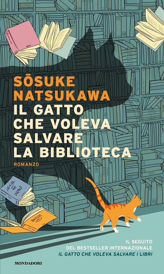 Il gatto che voleva salvare la biblioteca - Sosuke Natsukawa - copertina