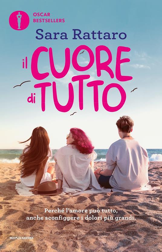 Il cuore di tutto - Sara Rattaro - copertina