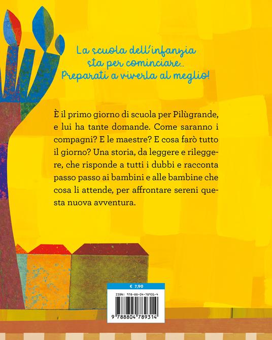 Scuola dell'infanzia sto arrivando! Ediz. a colori - Emanuela Bussolati - 2