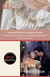 Libro La proposta di un gentiluomo. Serie Bridgerton. Vol. 3 Julia Quinn