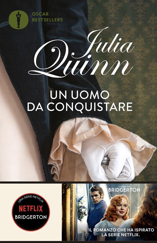 Un uomo da conquistare. Serie Bridgerton. Vol. 4 - Julia Quinn - copertina