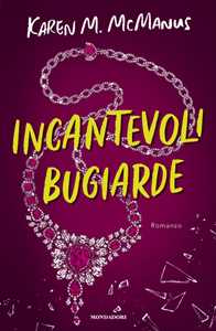 Libro Incantevoli bugiarde Karen M. McManus