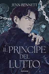 Libro Il principe del lutto Bennett Jenn