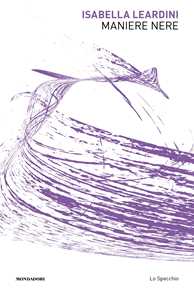 Libro Maniere nere Isabella Leardini