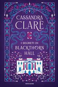 Libro I segreti di Blackthorn Hall Cassandra Clare