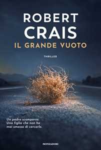 Libro Il grande vuoto Robert Crais