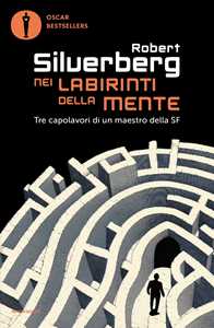 Libro Nei labirinti della mente Robert Silverberg