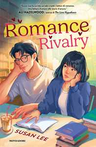 Libro Romance rivalry. Ediz. italiana Susan Lee