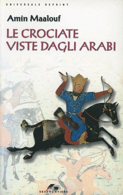 Le crociate viste dagli arabi - Amin Maalouf - copertina