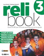 Relibook. Corso di IRC. Per la Scuola media. Con e-book. Con espansione online. Vol. 3