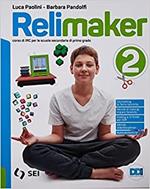 Relimaker. Corso di IRC. Per la Scuola media. Con e-book. Con espansione online. Vol. 2