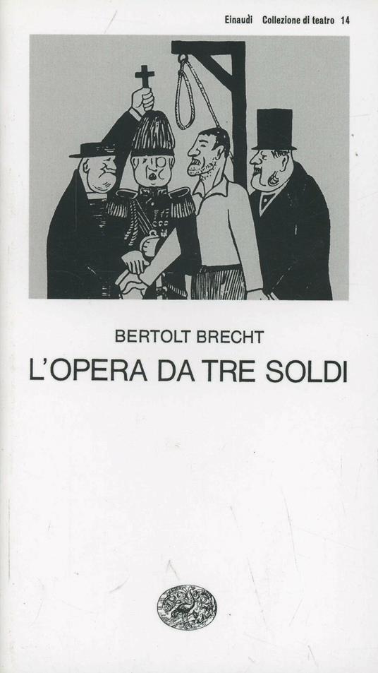 L' opera da tre soldi - Bertolt Brecht - copertina