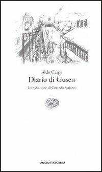 Diario di Gusen - Aldo Carpi - Libro - Einaudi - Einaudi tascabili |  Feltrinelli