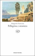 Pellegrina e straniera