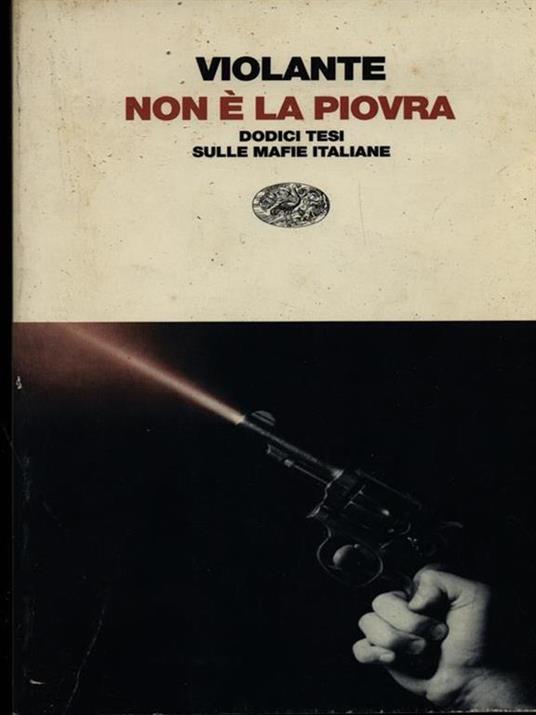 Non è la Piovra. Dodici tesi sulle mafie - Luciano Violante - copertina