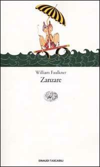 Zanzare - William Faulkner - copertina