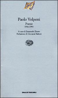 Poesie, Paolo Volponi. Giulio Einaudi editore - ET Poesia