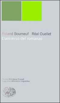 L' universo del romanzo - Roland Bourneuf,Réal Ouellet - copertina