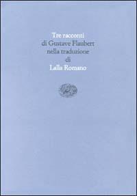 Tre racconti - Gustave Flaubert - copertina