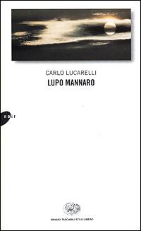 Lupo mannaro - Carlo Lucarelli - copertina